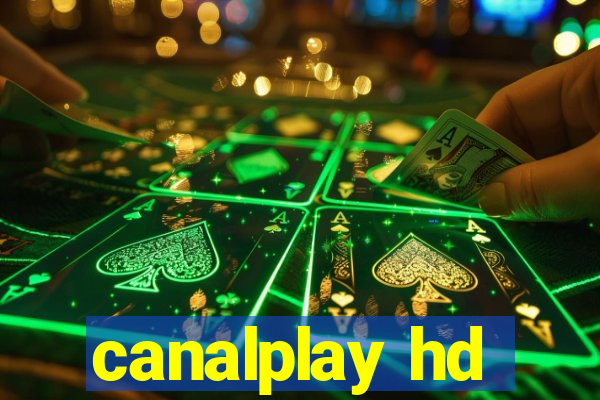 canalplay hd